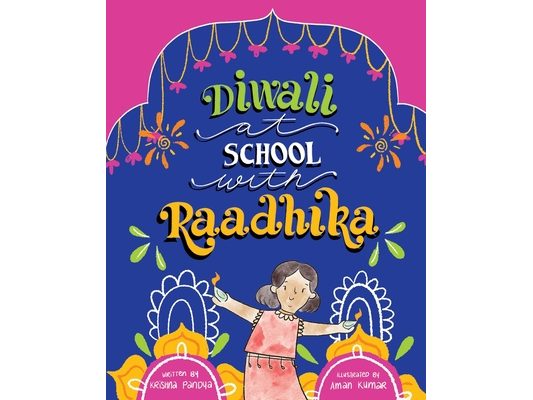 Diwali at School with Raadhika