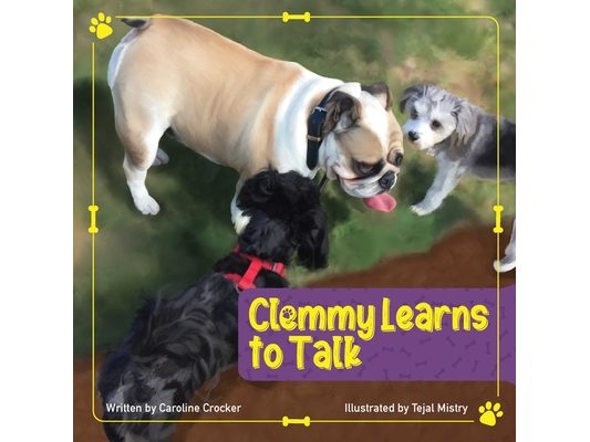 Clemmy Learns to Talk
