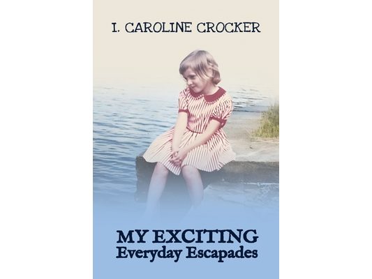 My Exciting Everyday Escapades