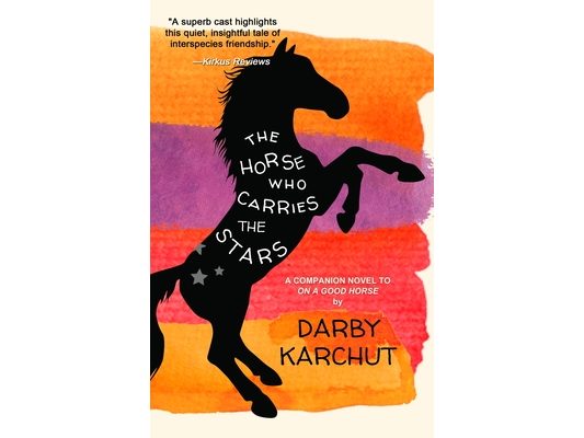 The Horse Who Carries the Stars