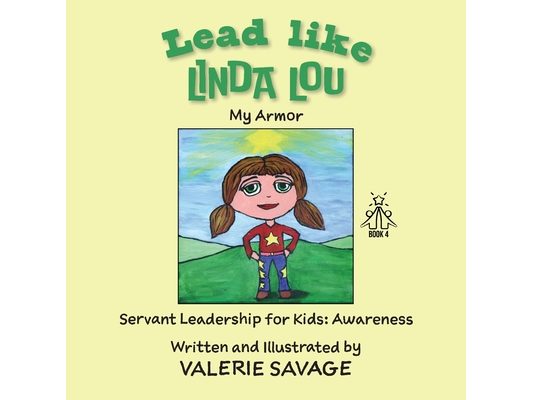 Lead like Linda Lou: My Armor