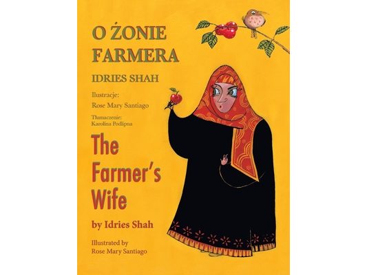 The Farmer's Wife / O ŻONIE FARMERA: Bilingual English-Polish Edition / Wydanie dwujęzyczne angielsko-polskie