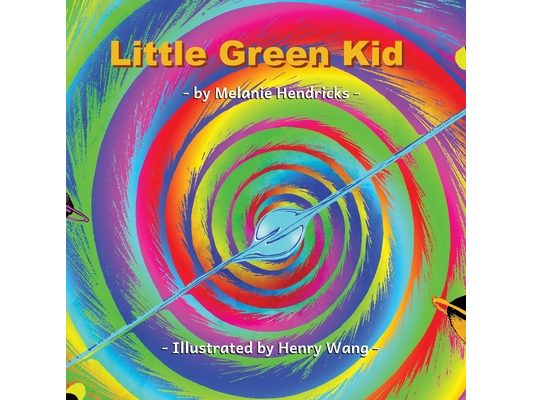 Little Green Kid: A little girl's adventure