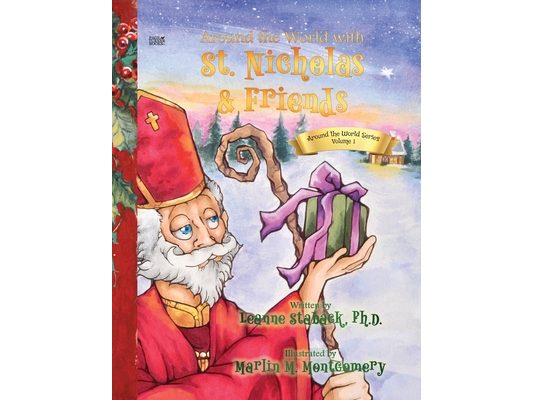 Around the World with St. Nicholas and Friends