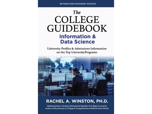 The College Guidebook: INFORMATION & DATA SCIENCE: College Admissions & Profiles