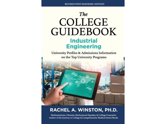 The College Guidebook: Industrial Engineering: College Admissions & Profiles