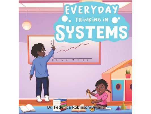 Everyday Thinking in Systems