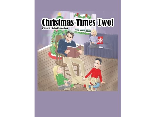 Christmas Times Two!