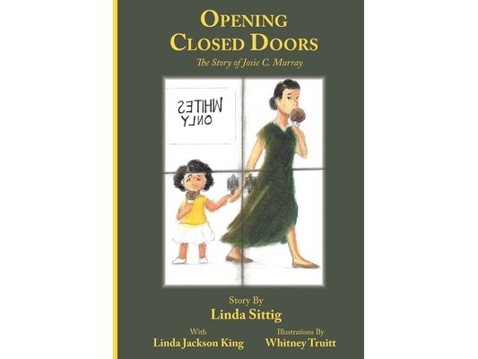 Opening Closed Doors: The Story of Josie Murray