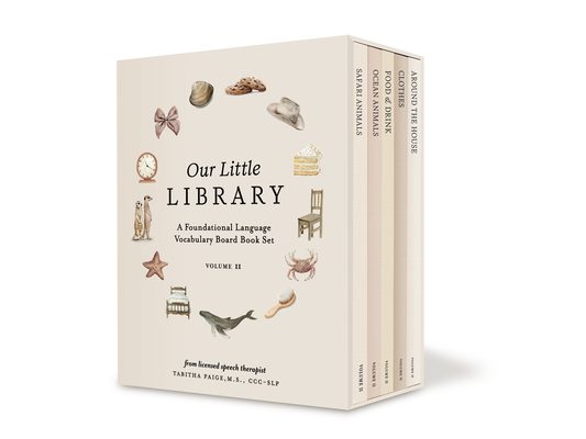 Our Little Library Vol. 2: First 100 Words Board Book Box Set, Including Ocean Animals, Safari Animals, Food and Drink, Clothes, and Around the House