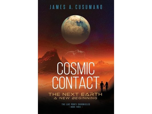 Cosmic Contact: The Next Earth