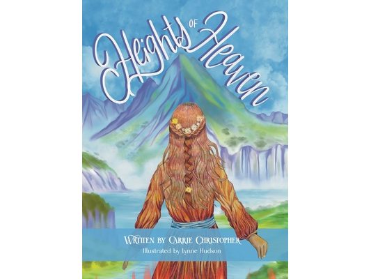 Heights of Heaven: Large Hardcover