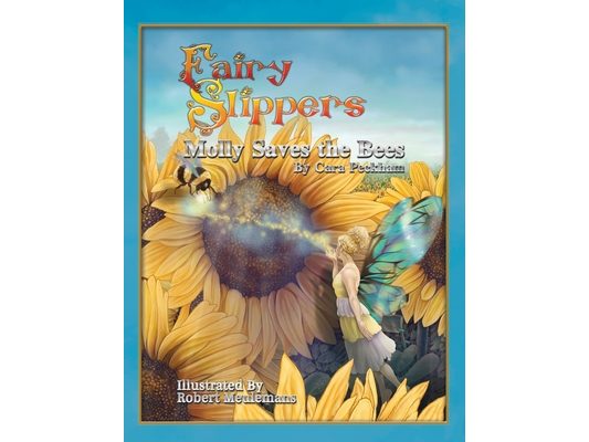 Fairy Slippers: Molly Saves the Bees