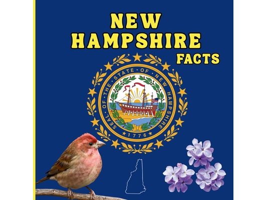 New Hampshire Facts: Interesting Facts About New Hampshire
