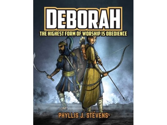 Deborah: The Highest Form of Worship is Obedience