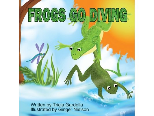 Frogs Go Diving: A counting and singing book
