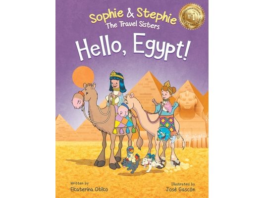 Hello, Egypt!: A Children's Picture Book Thrilling Treasure Hunt Adventure Through Ancient Wonders for Kids Ages 4-8