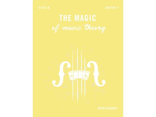 The Magic of Music Theory Book 1 - Viola