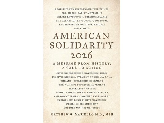 American Solidarity 2026 - A Message from History: A Call to Action