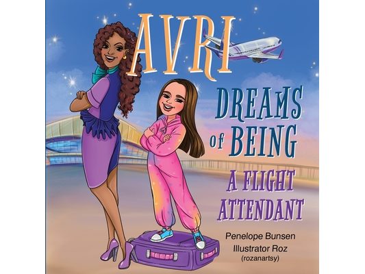 Avri Dreams of Being: A Flight Attendant
