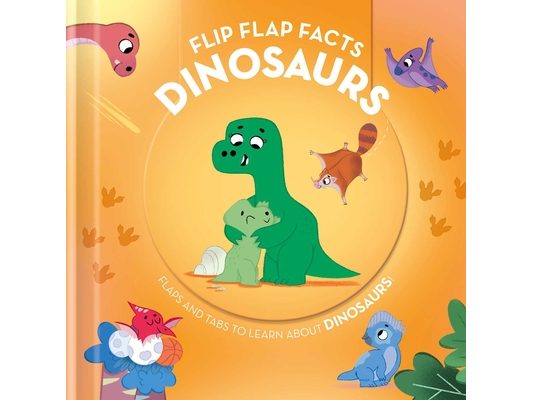 Flip Flap Facts - Dinosaurs