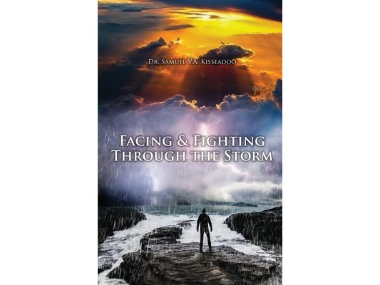 Facing and Fighting Through the Storm