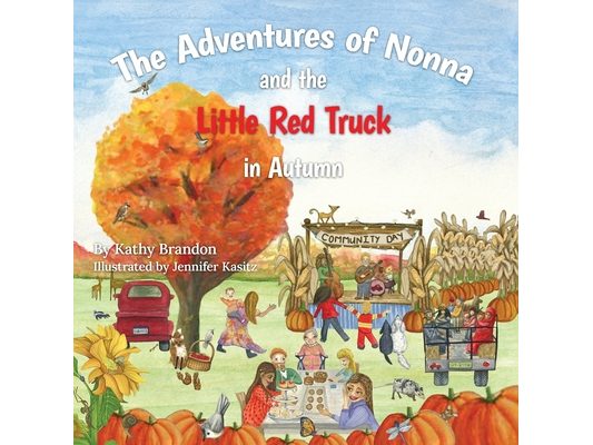 The Adventures of Nonna and the Little Red Truck in Autumn