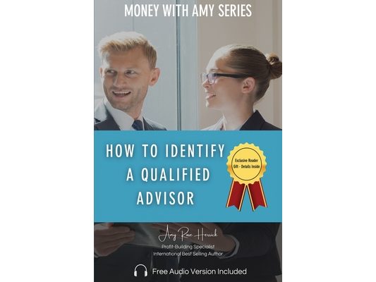 How to Identify a Qualified Advisor