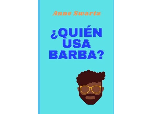 ¿Quién usa barba?