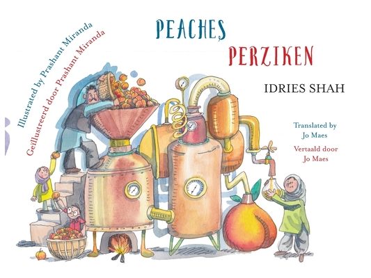 Peaches / Perziken: Bilingual English-Dutch Edition / Tweetalige Engels-Nederlands editie
