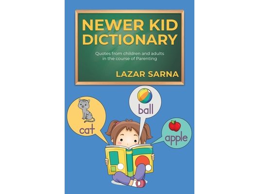 Newer Kid Dictionary