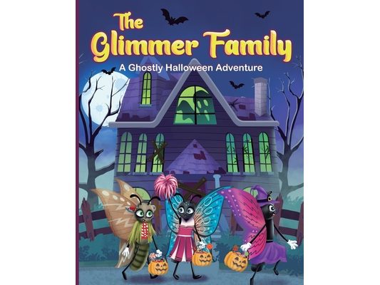The Glimmer Family: A Ghostly Halloween Adventure