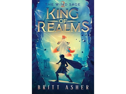 King of Realms: The Wind Sage (Book 2)