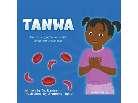 Tanwa: The Story of a Five-Year-old Living with Sickle Cell!