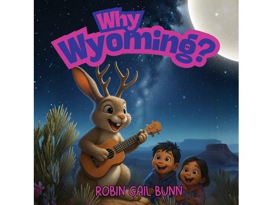 Why Wyoming?