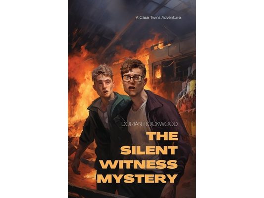 The Silent Witness Mystery: A Case Twins Adventure