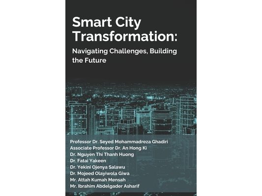 Smart City Transformation: Navigating Challenges, Building the Future