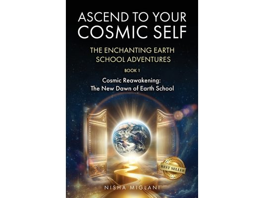 Ascend to Your Cosmic Self: The Enchanting Earth School Adventures