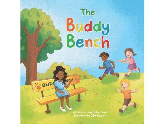 The Buddy Bench: A Children's Book About Kindness, Friendship, and Inclusion