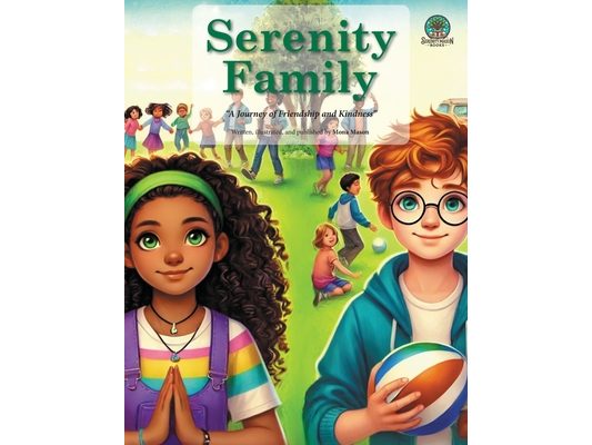 Serenity Family: A Journey of Friendship and Kindness