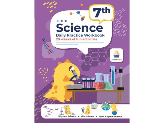 7th Grade Science: Daily Practice Workbook 20 Weeks of Fun Activities (Physical, Life, Earth and Space Science, Engineering Video Explanations Include