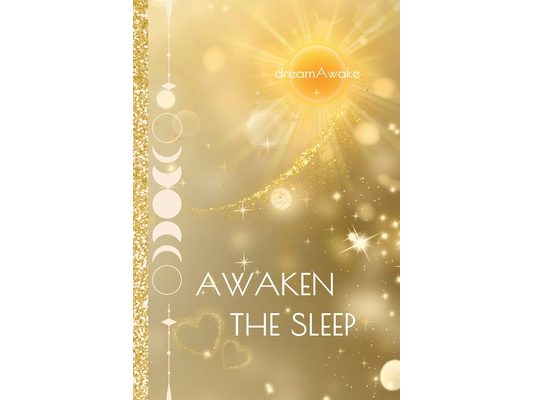 Awaken the Sleep