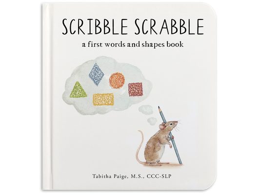Scribble Scrabble: A Board Book of First Words and Shapes for Growing Minds (a Wishy Washy Sequel)