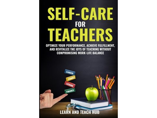 Self-Care for Teachers