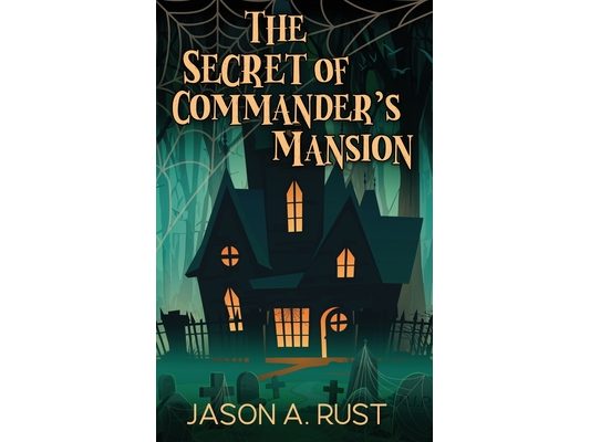 The Secret of Commander's Mansion