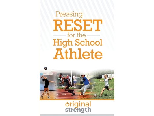 Pressing RESET for the High School Athlete