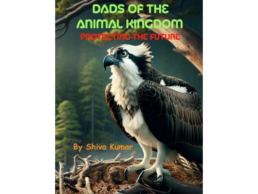 Dads of the Animal Kingdom