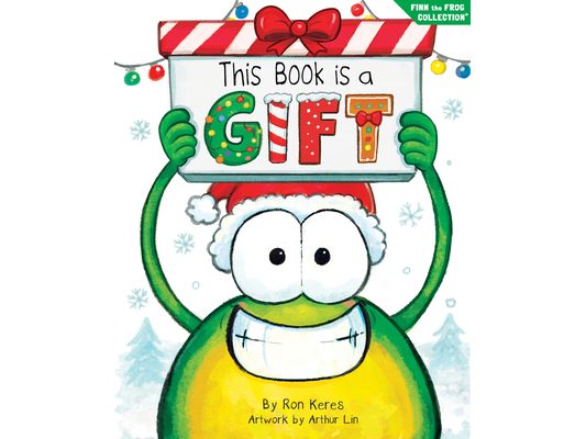 This Book Is a Gift: A Funny Interactive Christmas Picture Book about the Joy of Giving