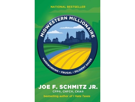 Midwestern Millionaire: Hardworking, Frugal, Diligent Saver