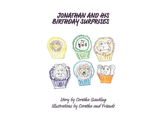Jonathan and His Birthday Surprises
